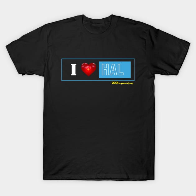 I heart HAL T-Shirt by GenuineGinnie